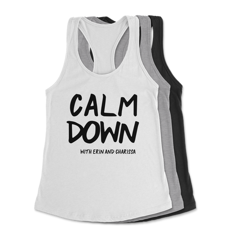 Calm Down - Women's Tanktop